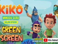 Minggu Seru Bersama KIKO Episode GREEN SCREEN Hingga RCTI, 24 November 2024 Jam 07.15 WIB