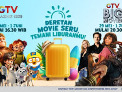 Liburan Anti Boring, Bareng Deretan Movie Pilihan Hingga GTV Amazing Kids dan Big Movies!