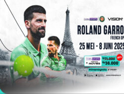 Roland Garros 2025 Dimulai! Penyiaran Langsung Di VISION+