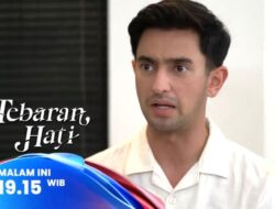 Sinopsis Layar Drama Indonesia Tebaran Hati Eps 29: Kembalinya Ingatan Armand