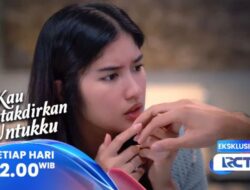 Sinopsis Layar Drama Indonesia Kau Ditakdirkan Untukku Eps 90: Ketakutan Devan Kehilangan Alya
