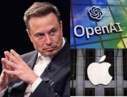 Elon Musk Beberkan Bukti-bukti Kecurangan Apple dan OpenAI Soal AI