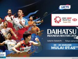 Live Di RCTI! Saksikan Daihatsu Indonesia Masters 2026 Mulai 20 Januari
