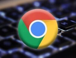Google Mutakhir Rilis Pembaruan Darurat Chrome Untuk Perangi Zero-Day