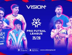 Jadwal Nonton Pro Futsal League Indonesia 2025/26 dan Link Penyiaran Langsung Ke VISION+