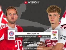 Bayern Munchen Di Garang, Hadapi Stuttgart Ke Bundesliga Pekan Ini! Nonton Ke VISION+