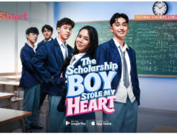 Kisah Seru Benci Bersama Sebab Itu Cinta Ke Microdrama The Scholarship Boy Stole My Heart V+Short