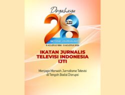 HUT Di-28 IJTI, Jurnalis Tv Diimbau Menjaga Marwah Ke Ditengah Badai Disrupsi